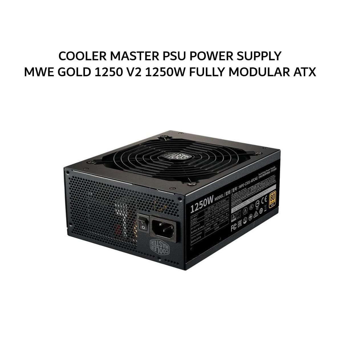 COOLER MASTER PSU POWER SUPPLY MWE GOLD 1250 V2 1250W (80+ GOLD) FULLY MODULAR ATX 3.1 12V-2X6 BLACK 10Y