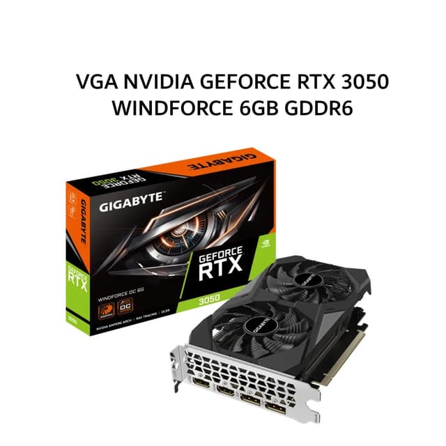 GIGABYTE VGA NVIDIA GEFORCE RTX 3050 WINDFORCE V2 6GB GDDR6 OC 3Y