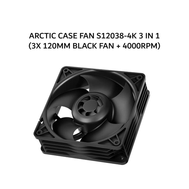 ARCTIC CASE FAN S12038-4K 3 IN 1 (3X 120MM BLACK FANS + 4000RPM) BLACK 6Y