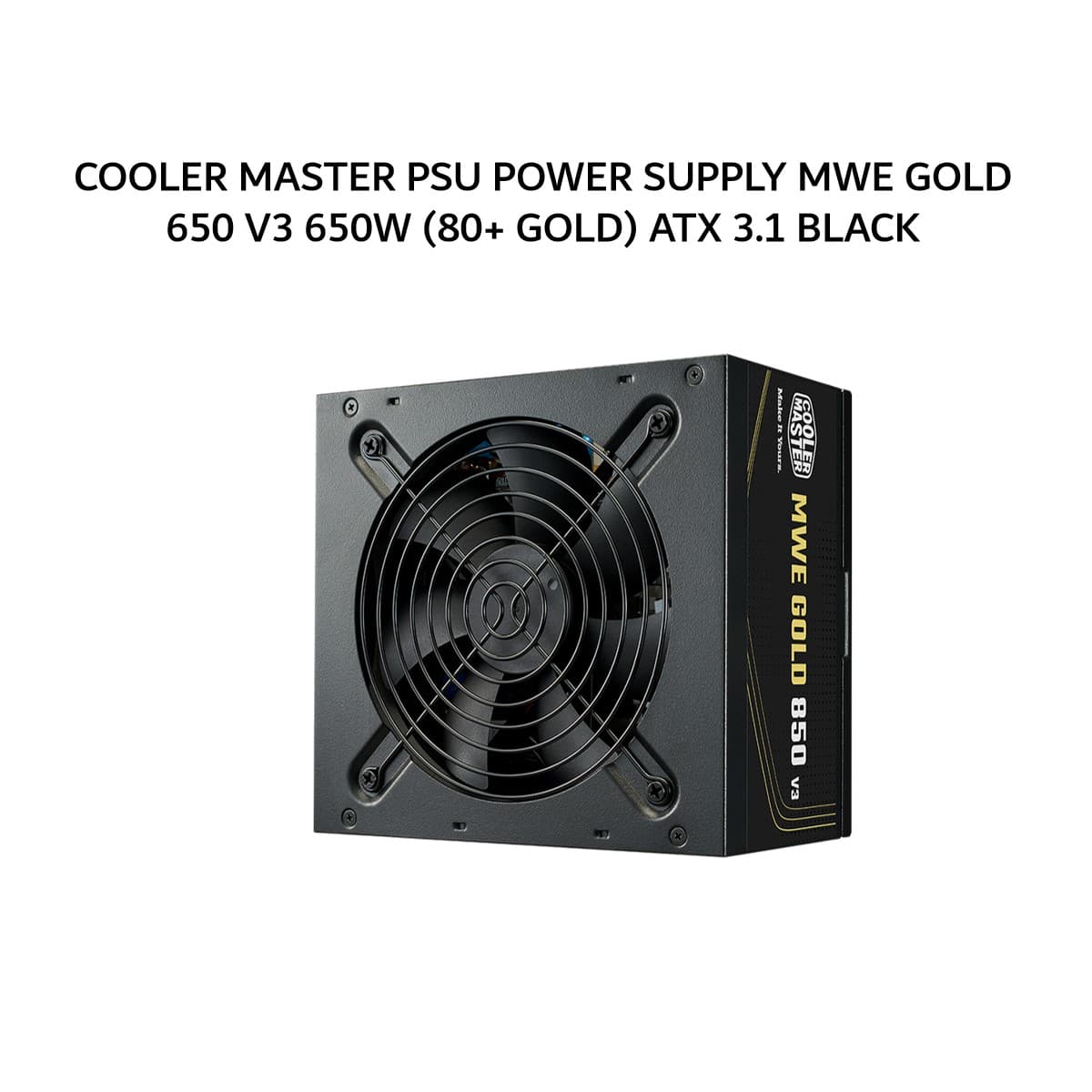 COOLER MASTER PSU POWER SUPPLY MWE GOLD 650 V3 650W (80+ GOLD) ATX 3.1 BLACK 5Y