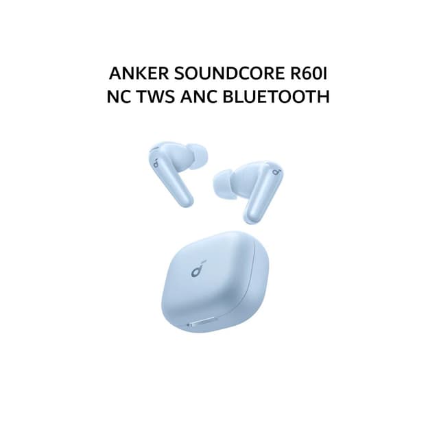 ANKER SOUNDCORE R60I NC TWS ANC BLUETOOTH 6.1 AI TRANSLATION - BLUE