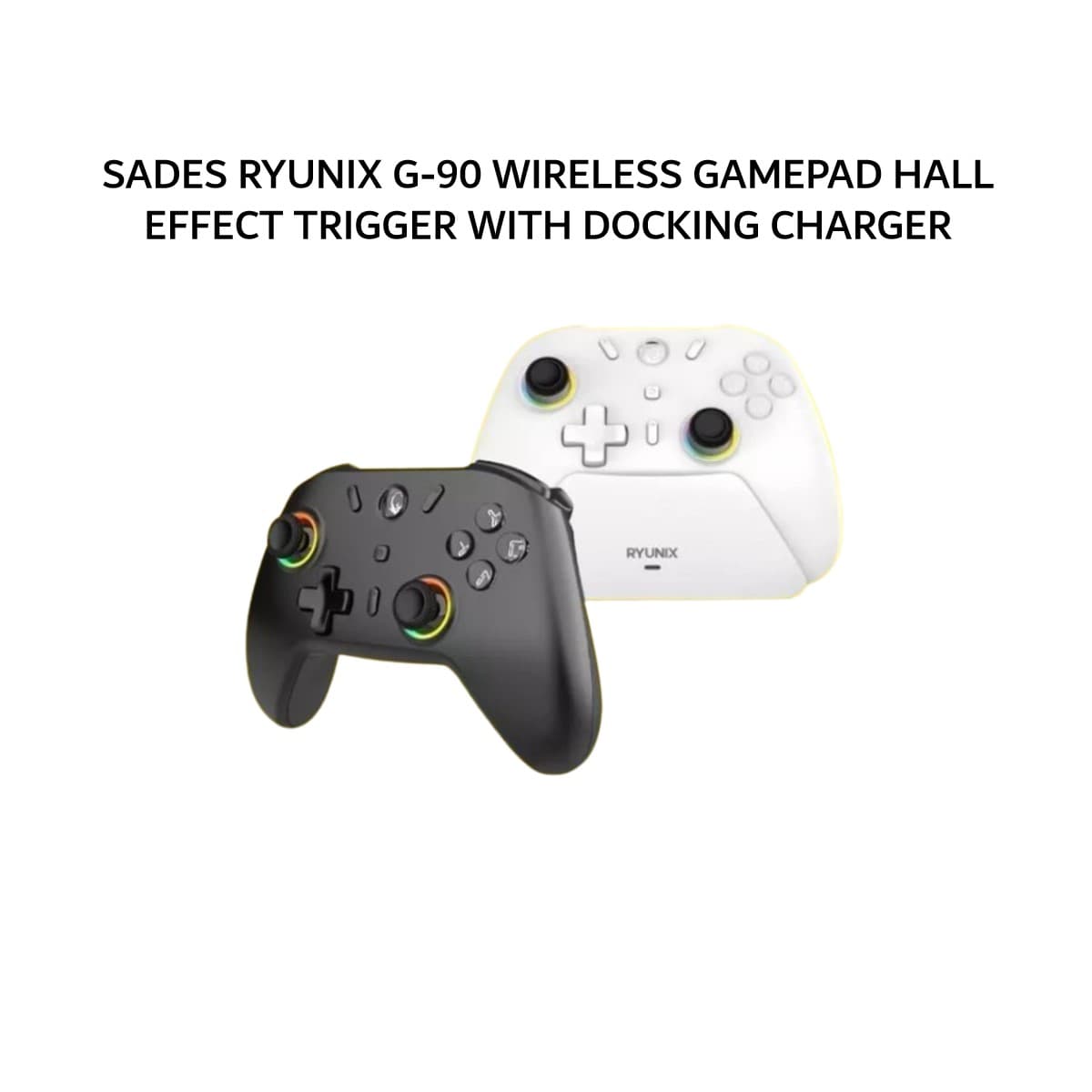 SADES RYUNIX G90 / G-90 WIRELESS GAMEPAD HALL EFFECT TRIGGER WITH DOCKING CHARGER - BLACK