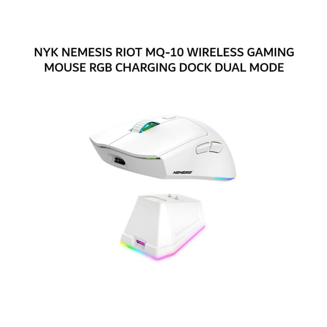 NYK NEMESIS RIOT MQ-10 / MQ10 WIRELESS GAMING MOUSE RGB CHARGING DOCK DUAL MODE - WHITE