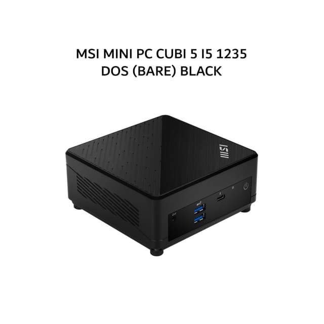 MSI MINI PC CUBI 5 I5 1235 DOS (BARE) BLACK