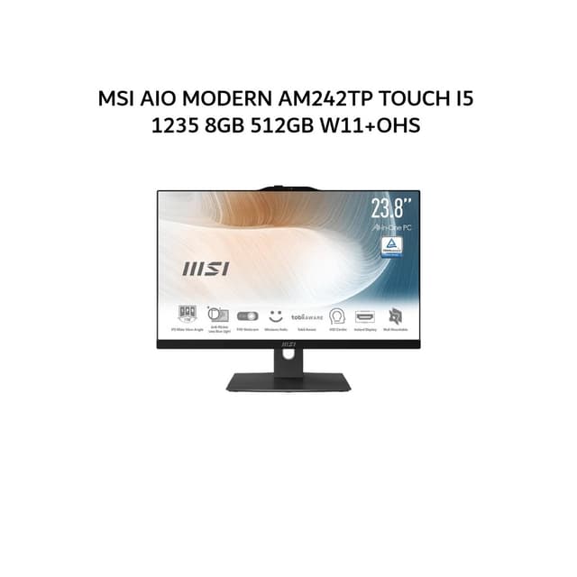 MSI AIO MODERN AM242TP TOUCH I5 1235 8GB 512GB W11+OHS 23.8FHD -12M.1804