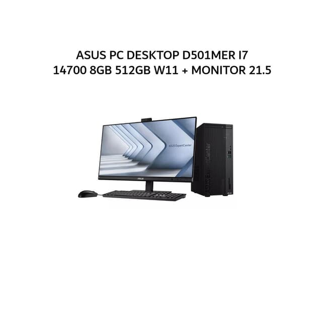 ASUS PC DESKTOP D501MER I7 14700 8GB 512GB W11 3Y BLK -785000003W + MONITOR 21.5