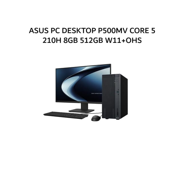 ASUS PC DESKTOP P500MV CORE 5 210H 8GB 512GB W11+OHS 2Y ONSITE (1YADP) -5850332WS +LED 21.5