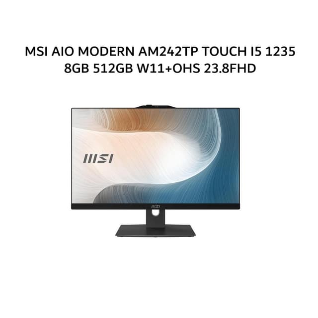 MSI AIO MODERN AM242TP TOUCH I5 1235 8GB 512GB W11+OHS 23.8FHD BLK -12M.1803