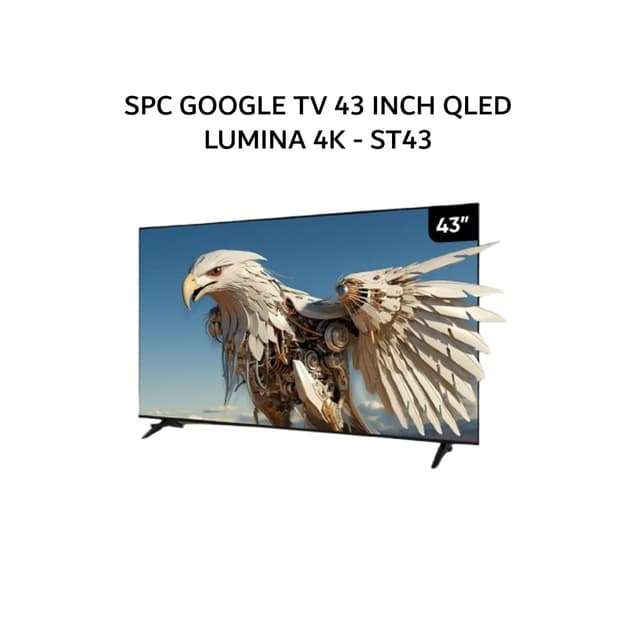 SPC GOOGLE TV 43 INCH QLED LUMINA 4K - ST43