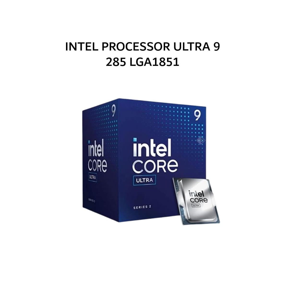 INTEL PROCESSOR ULTRA 9 285 LGA1851 3Y