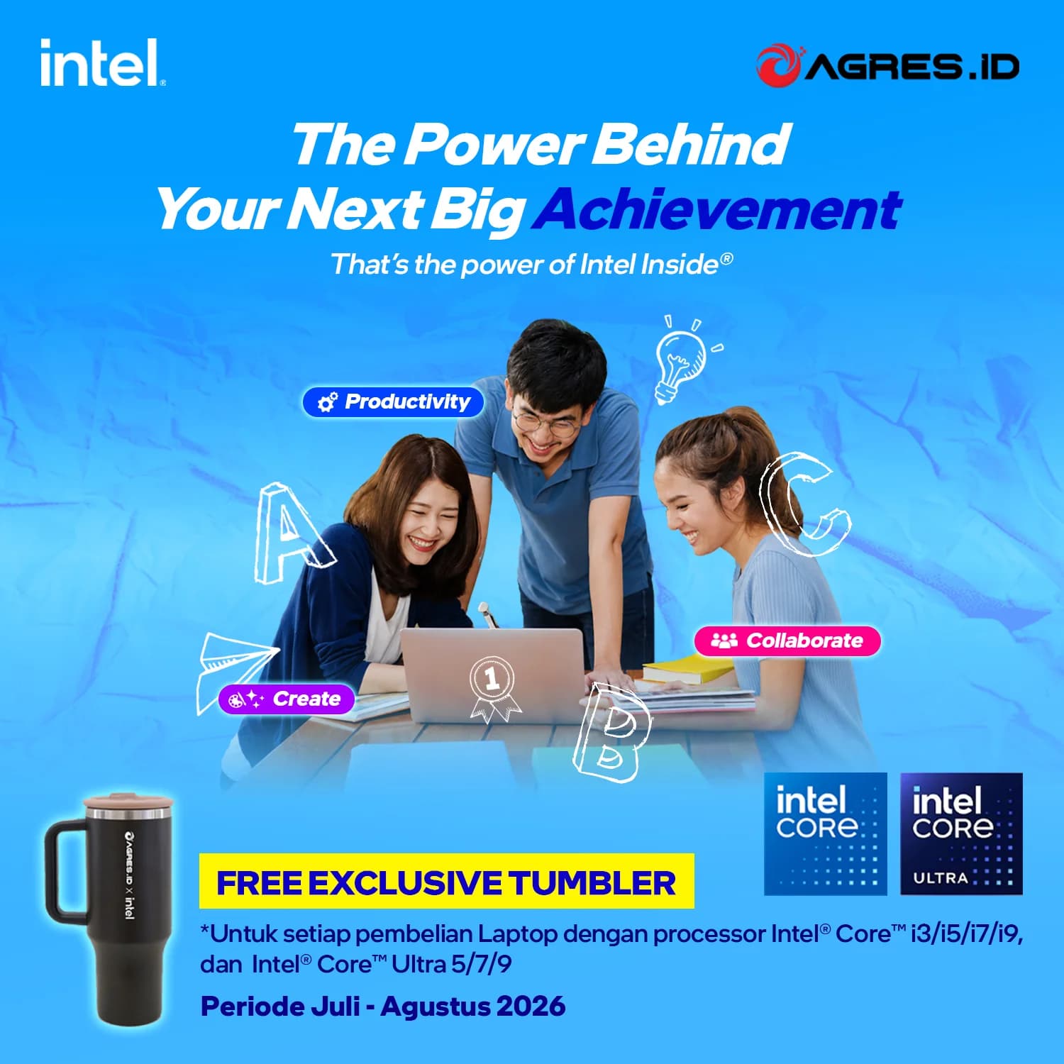AUGUST INTEL CORE DAN ULTRA FREE TUMBLER