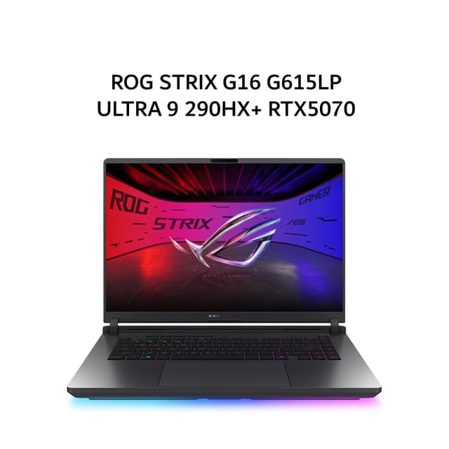 ASUS ROG STRIX G16 G615LP ULTRA 9 290HX+ RTX5070 8G/ 32GB 1TB W11+OHS+M365B 16.0QHD 2.5 300HZ (BOX MOU) GRY -I9N57T6G-HM