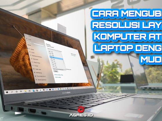 Cara Mengubah Resolusi Layar Komputer atau Laptop dengan Mudah