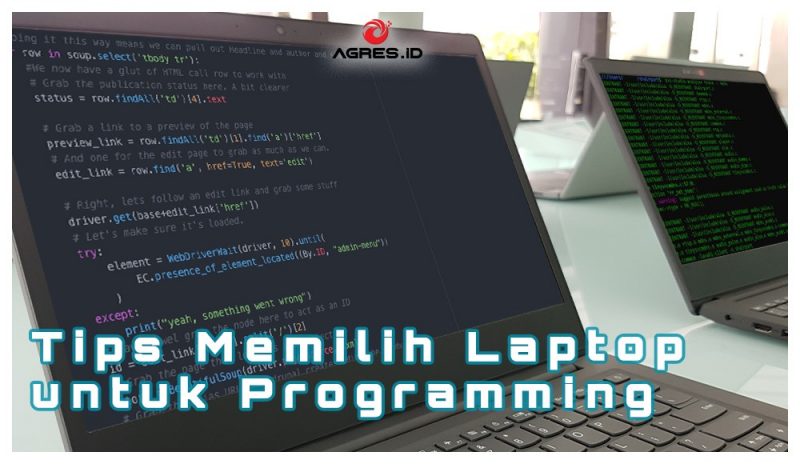 Tips Memilih Laptop untuk Programming